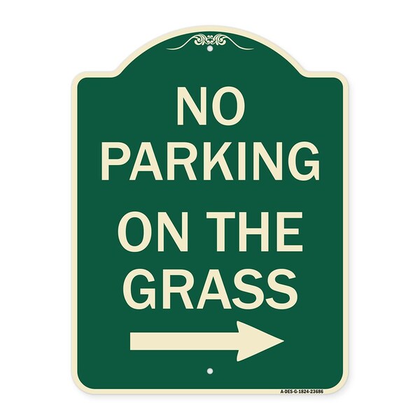 Signmission No Parking on Grass W/ Right Arrow Heavy-Gauge Aluminum Architectural Sign, 24" x 18", G-1824-23686 A-DES-G-1824-23686 - main